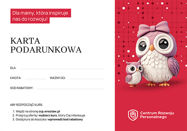 Karta podarunkowa dla Mamy - podaruj rozwój i pasję!