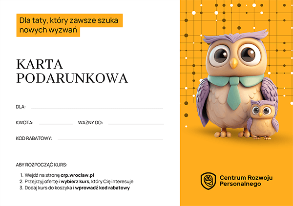 Karta podarunkowa dla Taty - rozwój na wyciągnięcie ręki!